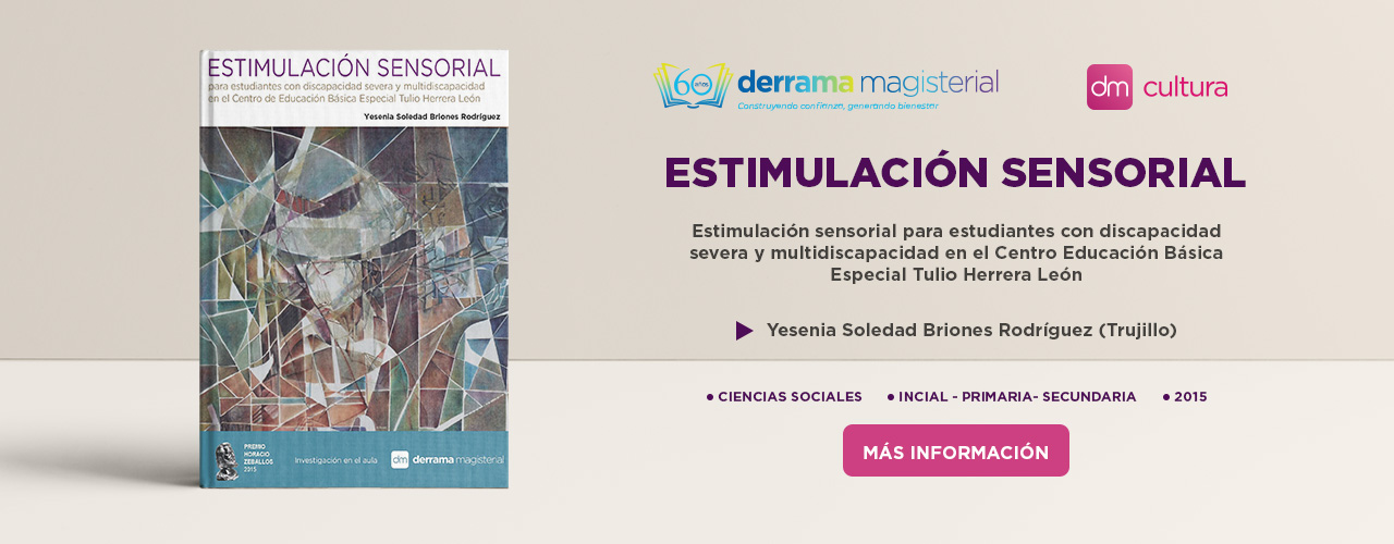 dm-derrama-magisterial-dm-cultura-recursos-para-profes-banner-ESTIMULACION-SENSORIAL-pc